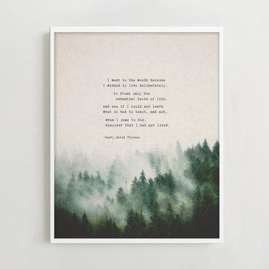 Henry David Thoreau quote print from Walden “I went to the woods because I wished to live deliberately..."