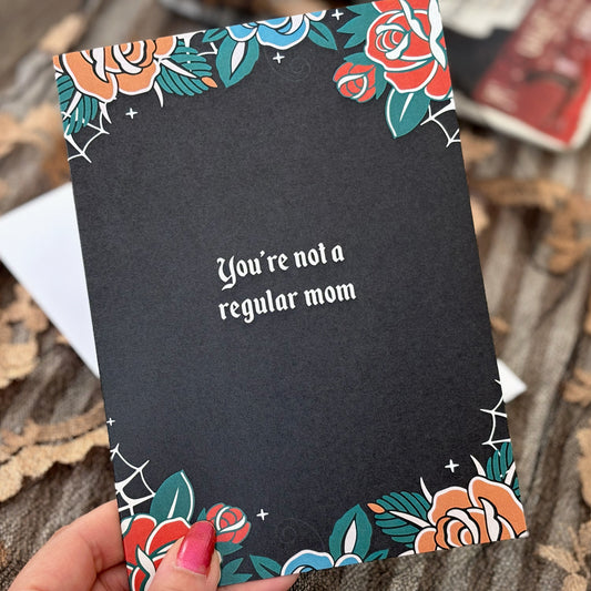 Alternative Mother's Day Card "You're not a regular mom, you're a cool mom"