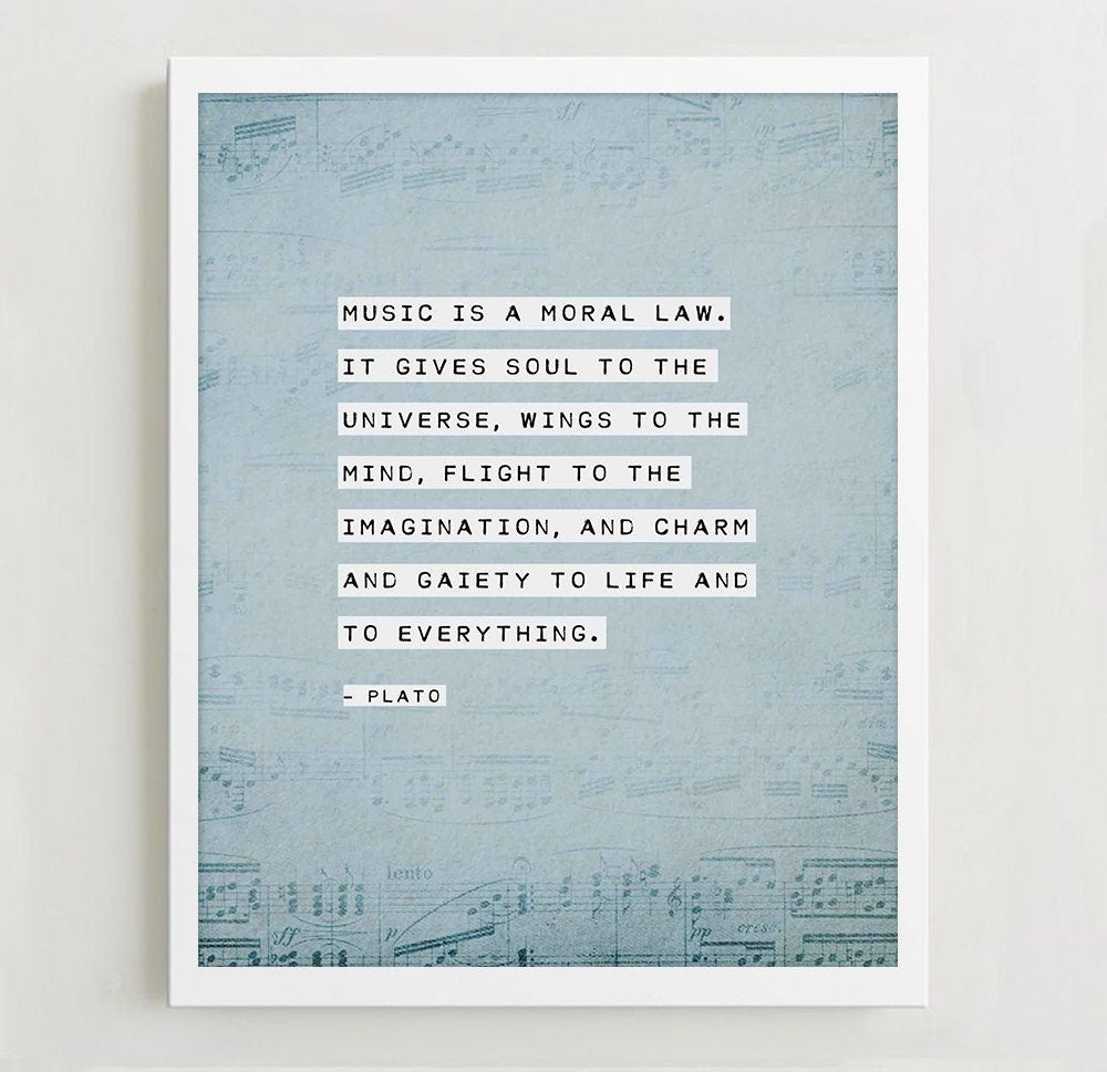 Plato quote "music is a moral law" inspirational quote art