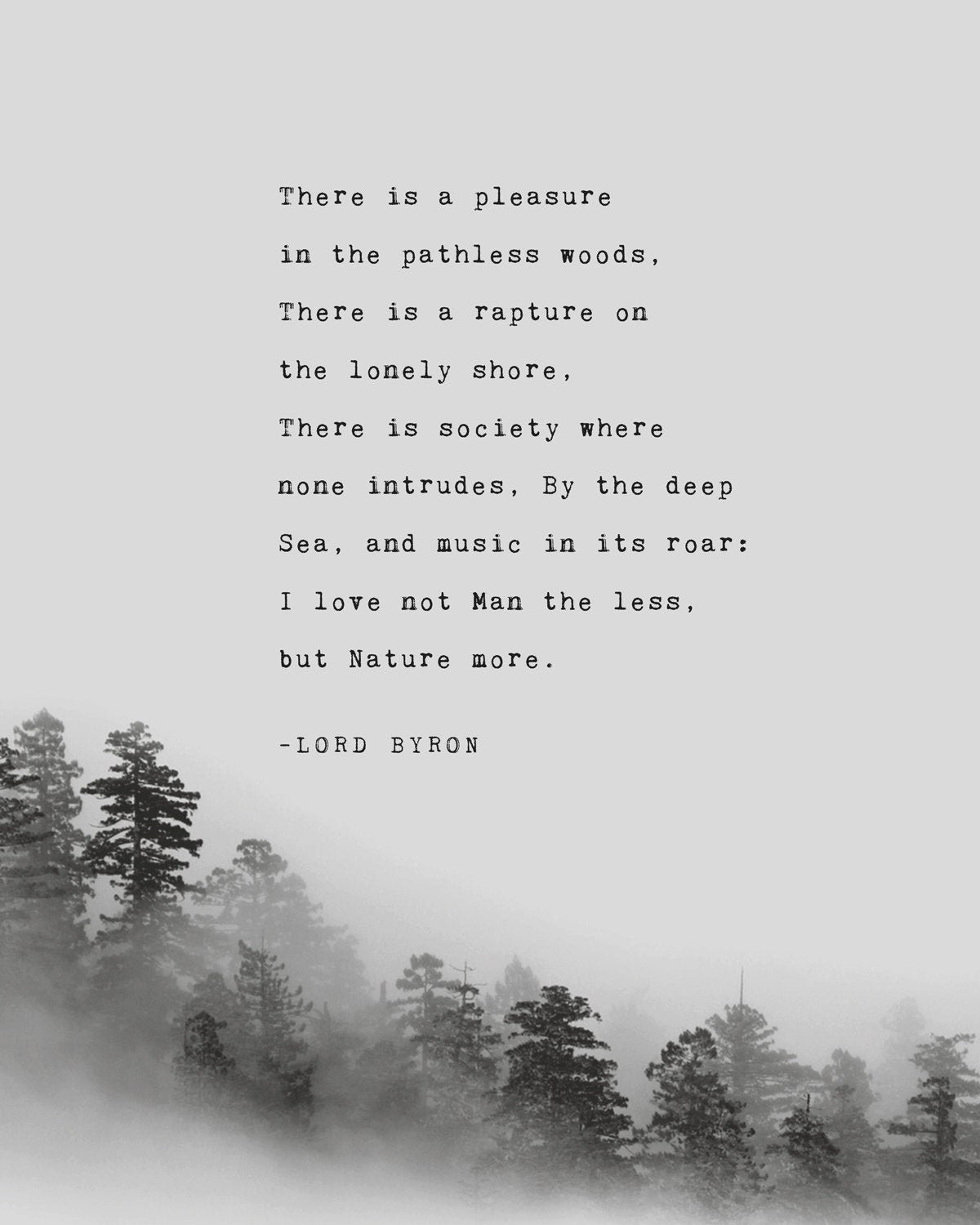Lord Byron nature poem, there is a pleasure in the pathless woods art print