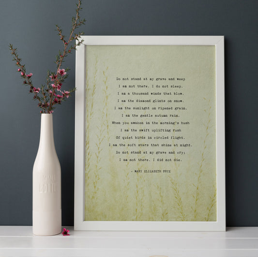 Do not stand at my grave and weep quote art