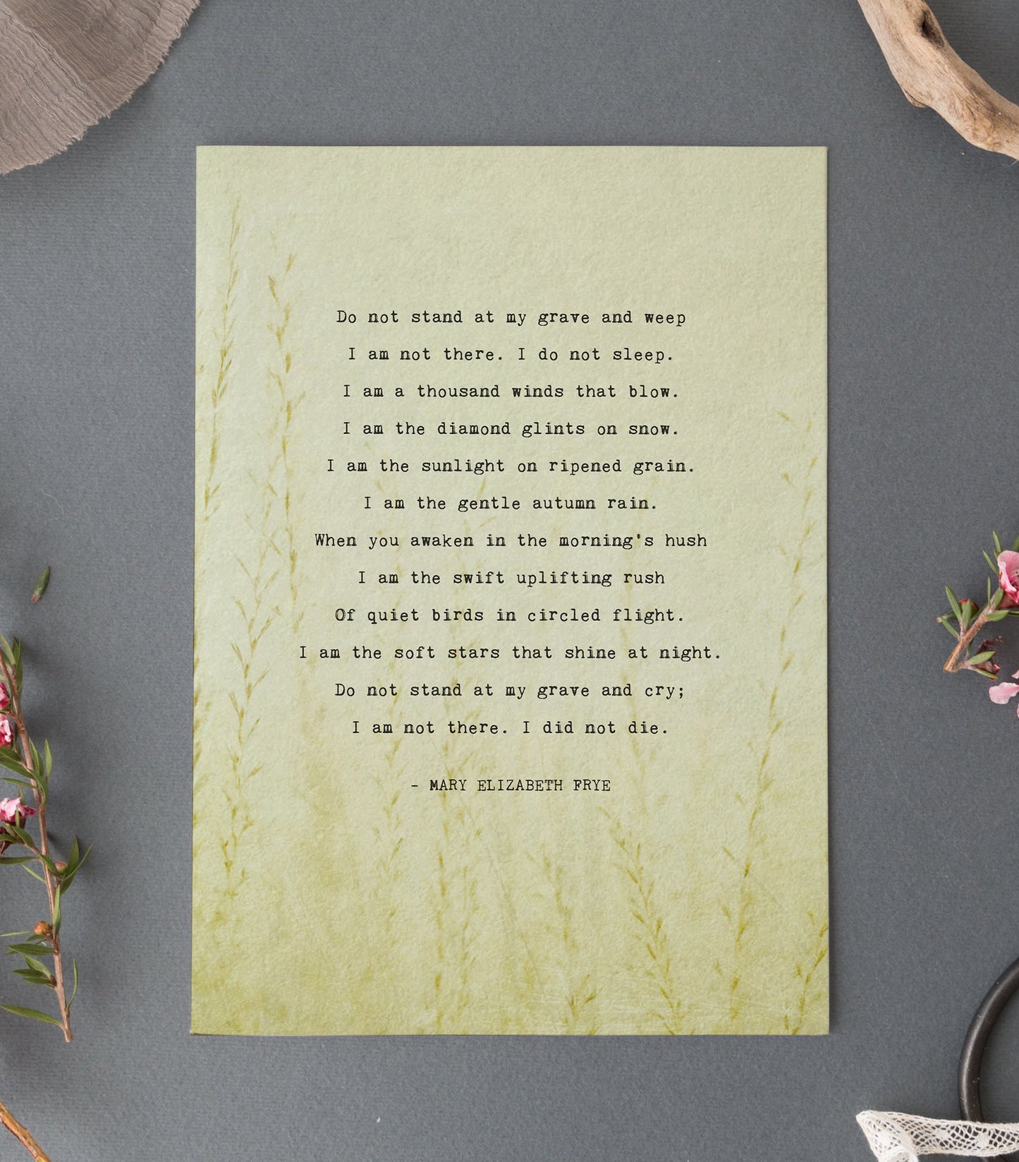 Do not stand at my grave and weep saying by Mary Frye