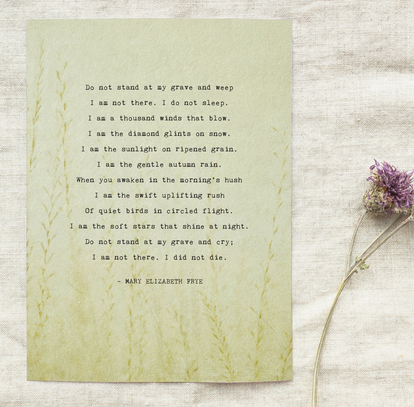 Do not stand at my grave and weep saying by Mary Frye