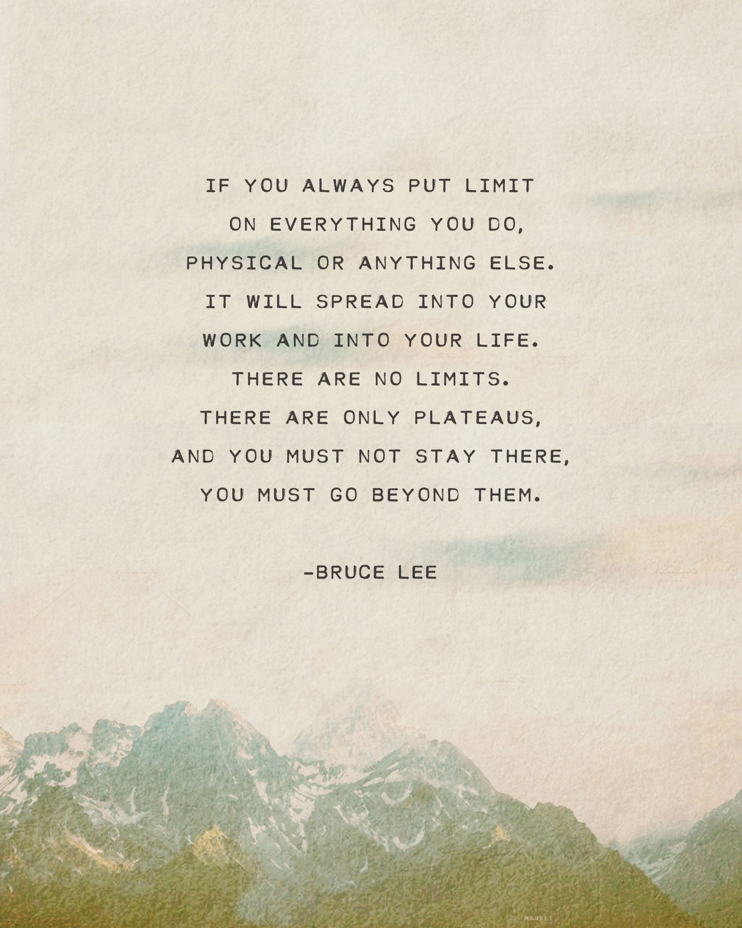 Bruce Lee Motivational Quote "There are no limits..."