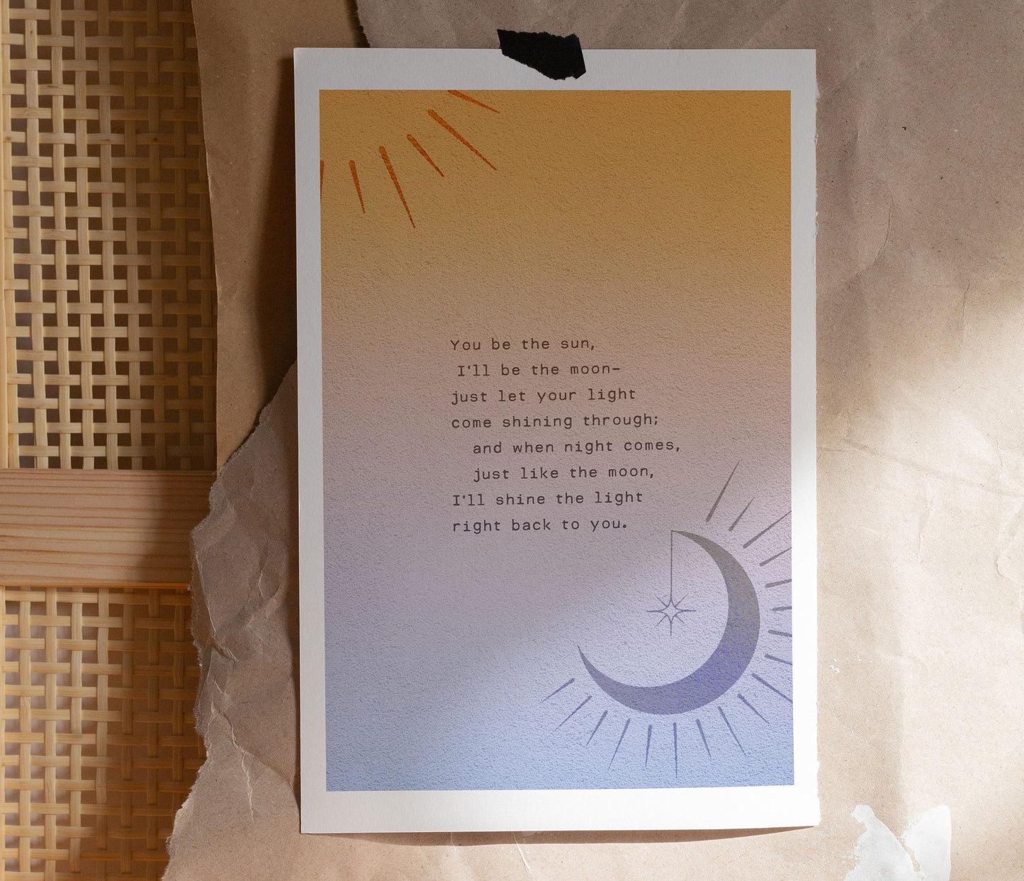 You be the sun, I'll be the moon