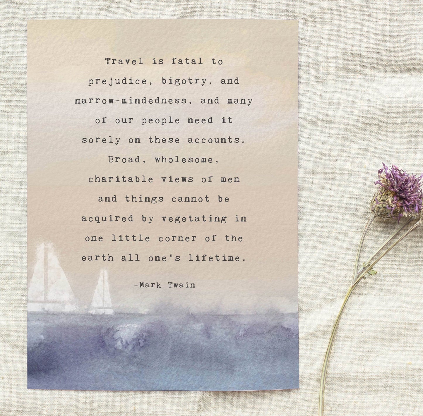 Mark Twain travel quote print "travel is fatal to..."