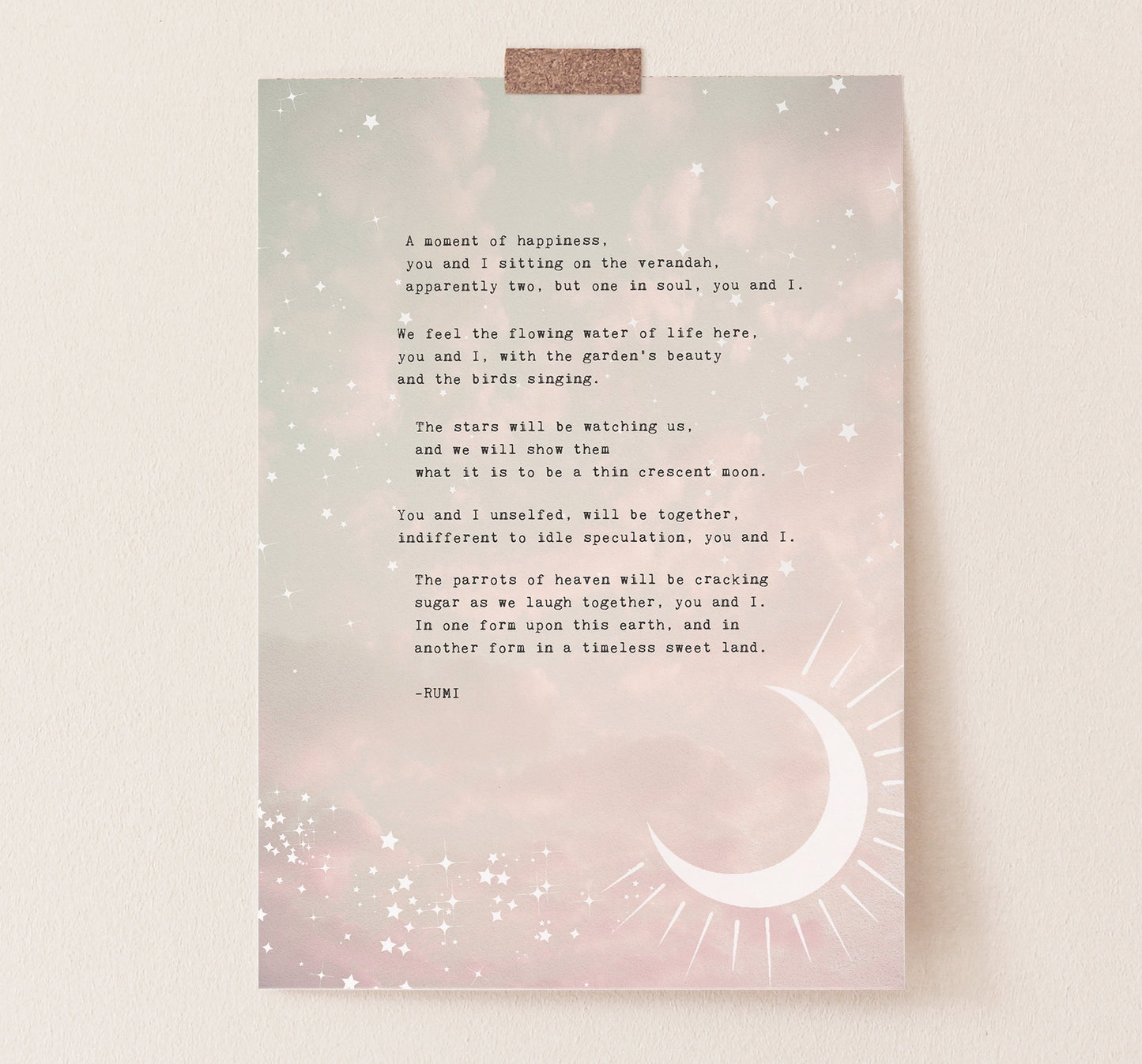 A moment of happiness, you and I sitting on the verandah, apparently two, but one in soul, you and I.