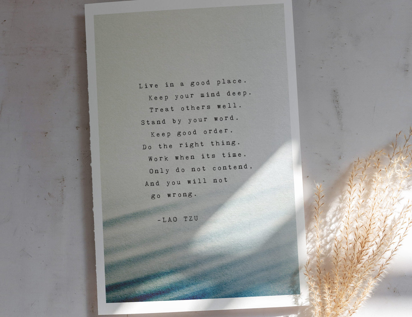 Lao Tzu Quote "Live in a good place...do not contend". Tao Te Ching quote artwork.
