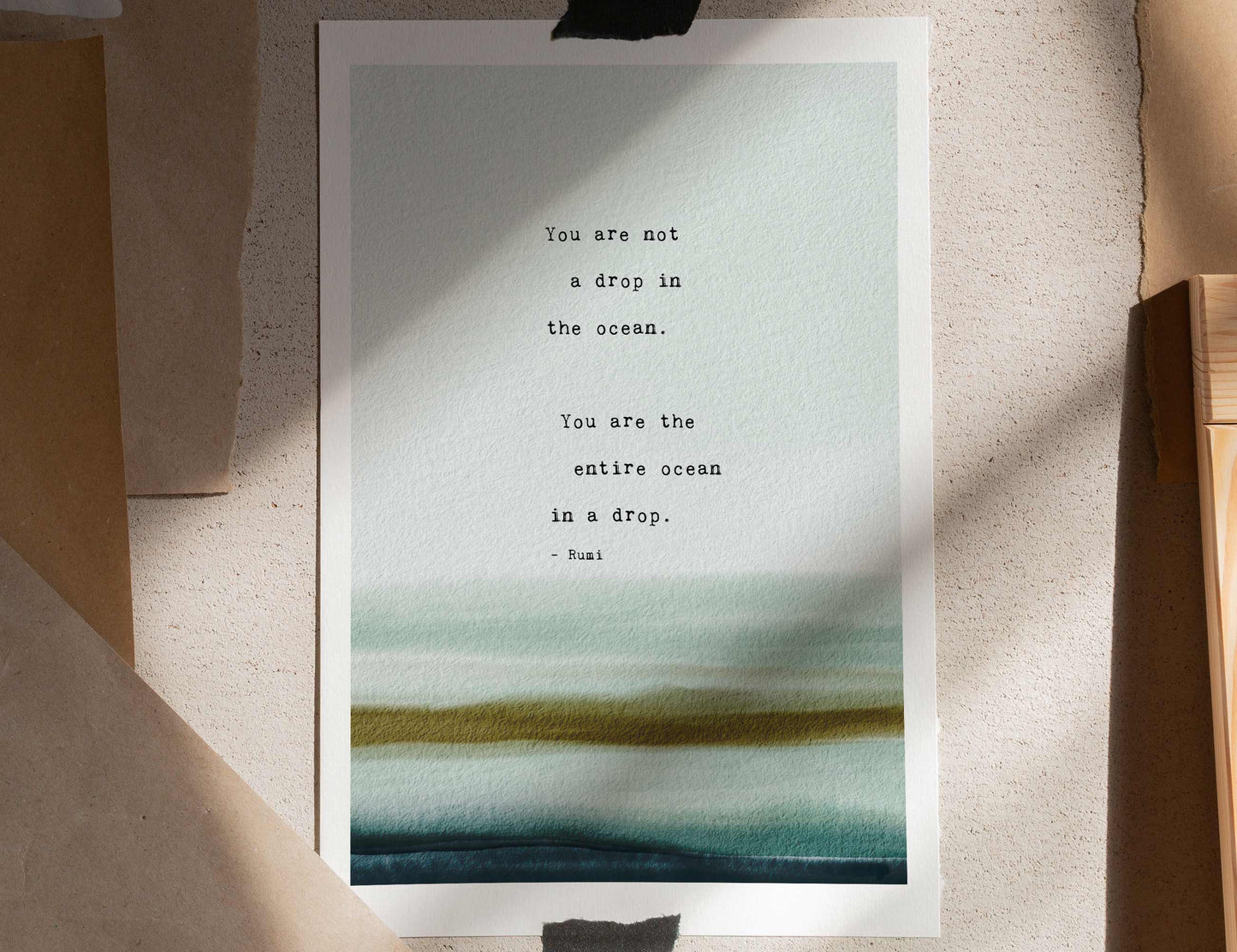 Rumi quote art "You are not a drop in the ocean, you are the entire ocean in a drop"