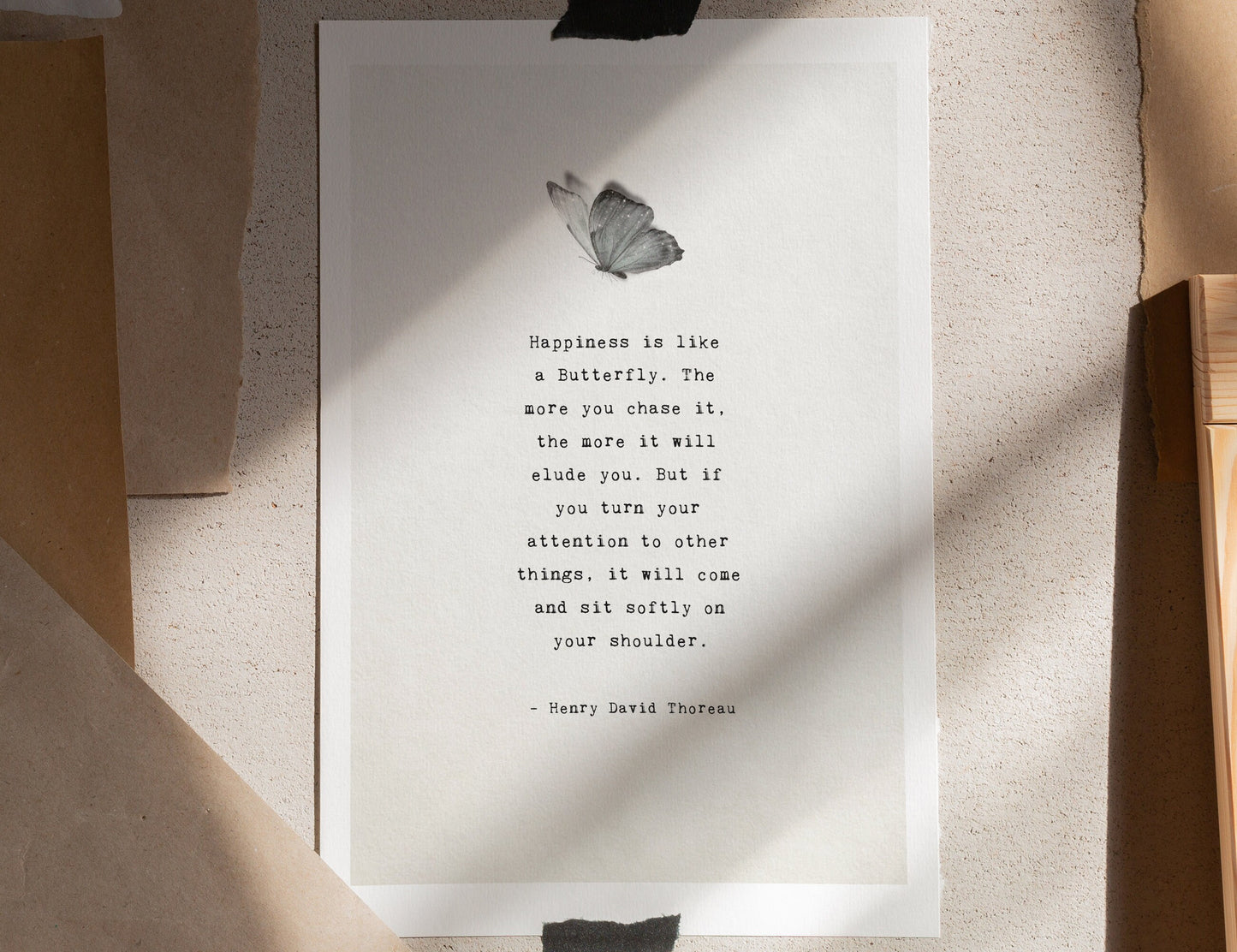 Henry David Thoreau quote "happiness is like a butterfly..."