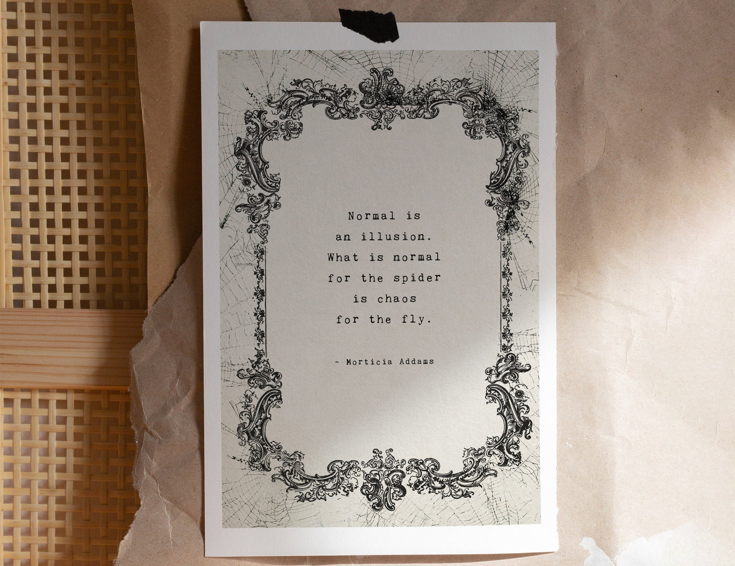 Morticia Addams quote art "Normal is an illusion. What is normal for the spider is chaos for the fly" goth art print