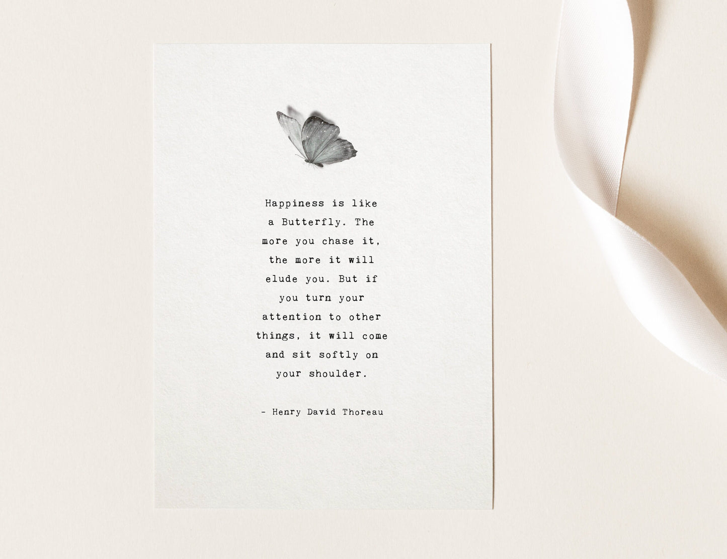 Henry David Thoreau quote "happiness is like a butterfly..."